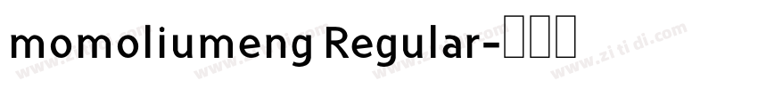 momoliumeng Regular字体转换